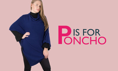 P is for Poncho