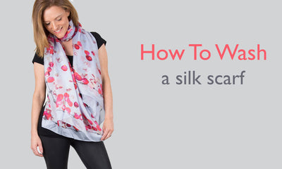 How to Wash a Silk Scarf