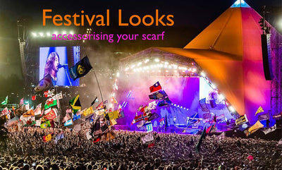 Guest Blog: Scarf Insider: Festival Looks: Accessorising Your Scarf